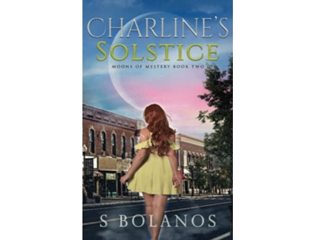 Livro Charlines Solstice moons Of Mystery de Bolanos S (Inglês)