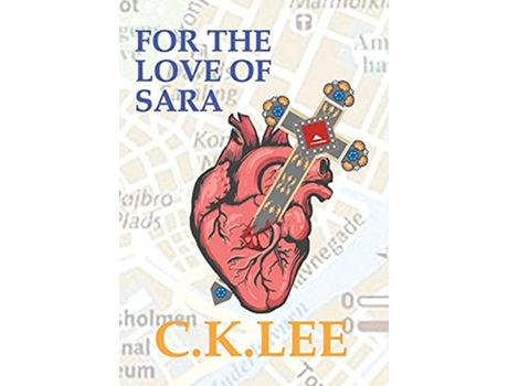 Livro For the Love of Sara de C K Lee (Inglês)