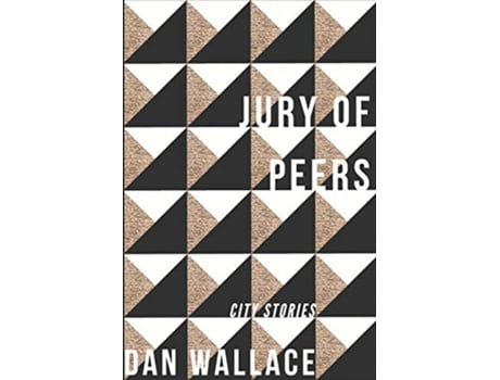 Livro Jury of Peers City Stories de Dan Wallace (Inglês)