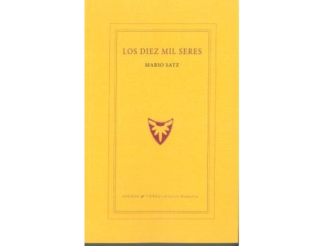 Livro Los Diez Mil Seres de Mario Satz (Espanhol)