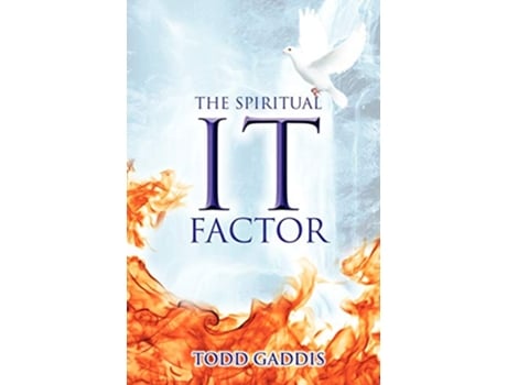 Livro The Spiritual It Factor de Todd Gaddis (Inglês)