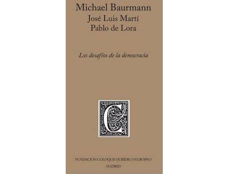 Livro Los desafíos de la democracia de Michael Baurmann (Espanhol)