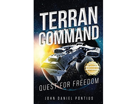 Livro Terran Command Quest for Freedom de John Daniel Pontius (Inglês)