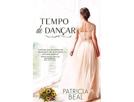 Livro Tempo de Dançar Portuguese Edition de Patricia Beal (Português)