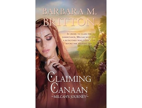 Livro Claiming Canaan Milcahs Journey Daughters of Zelophehad book 3 Tribes of Israel de Barbara M Britton (Inglês)