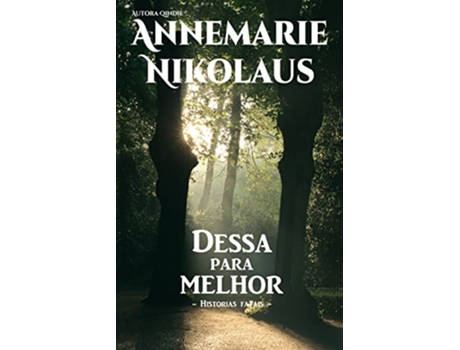 Livro Dessa para melhor de Annemarie Nikolaus (Português)