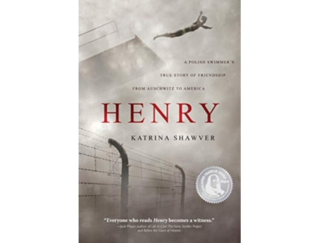 Livro Henry A Polish Swimmer’s True Story of Friendship from Auschwitz to America de Katrina Shawver (Inglês)