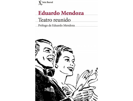 Livro Teatro Reunido de Eduardo Mendoza (Espanhol)