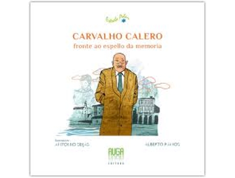 Livro Carvalho Calero, Fronte Ao Espello Da Memoria-Gallego de Alberto Ramos (Español)