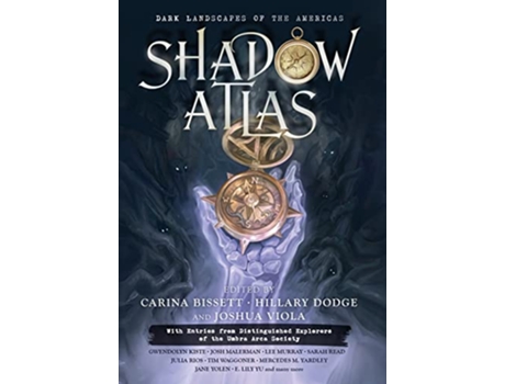 Livro Shadow Atlas Dark Landscapes of the Americas de Jane Yolen Lee Murray (Inglês)