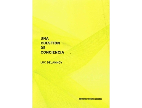 Livro Una Cuestión De Conciencia de Luc Delannoy (Espanhol)