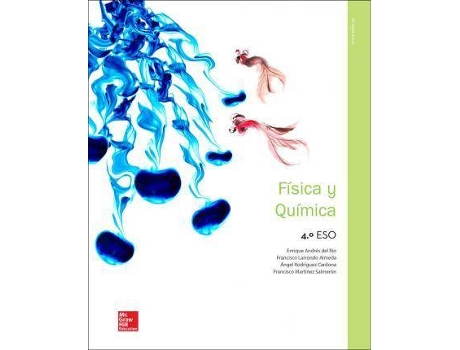 Livro Física y química 4 ESO de Enrique . . . [Et Al. ] Andrés Del Río, Sergio Bolea Escrich, José Francisco Martínez Salmerón (Espanhol)