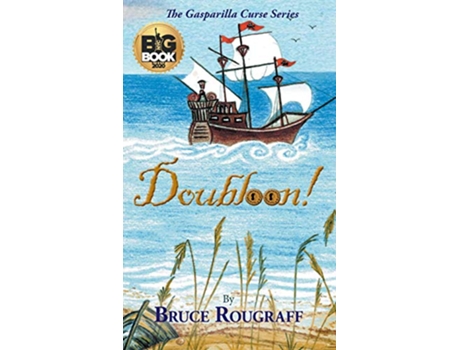 Livro Doubloon The Gasparilla Curse de Bruce Rougraff (Inglês)