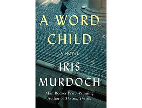 Livro A Word Child A Novel de Iris Murdoch (Inglês)