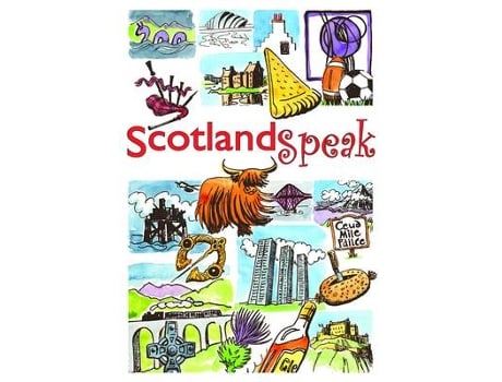 Livro scotlandspeak de brown, catherine,cadell, sophie,jardine, fiona (inglês)