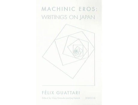 Livro machinic eros de felix guattari (inglês)