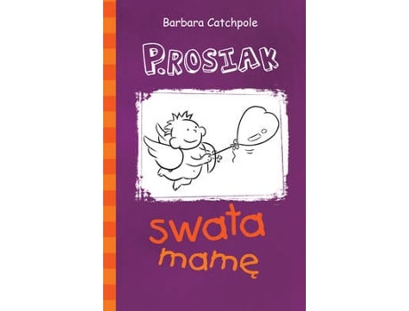 Livro pig plays cupid (polish) de catchpole barbara (inglês)