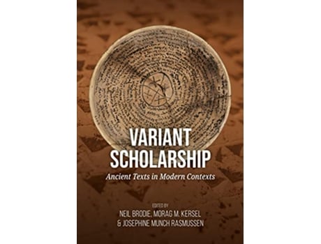 Livro Variant scholarship de Neil Brodie, Dr Morag M Kersel et al. (Inglês)