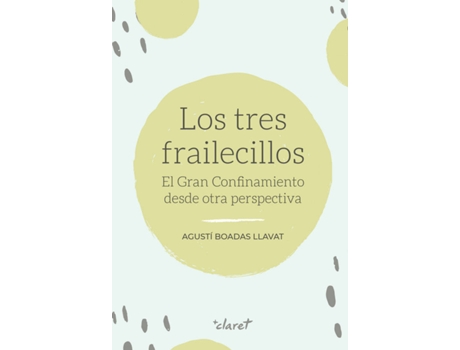 Livro Los Tres Frailecillos de Agustí Boadas Llavat (Espanhol)