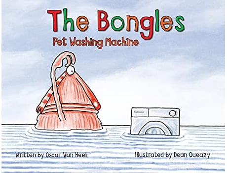 Livro The Bongles Pet Washing Machine de Oscar Van Heek (Inglês)