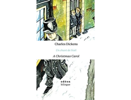 Livro A Christmas Carol Un chant de Noël EnglishFrench SidebySide French Edition de Charles Dickens (Francês - Capa Dura)