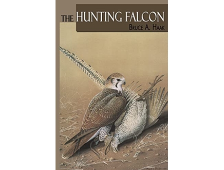 Livro The Hunting Falcon de Bruce Haak (Inglês)