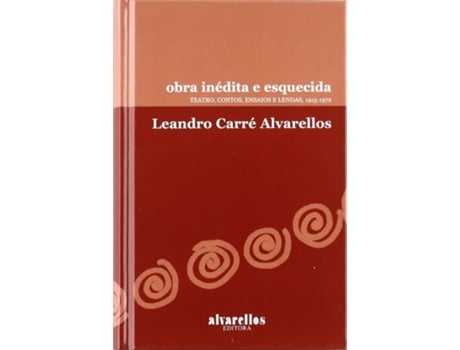 Livro Obra Inedita E Esquecida. de Leandro Carre Alvarellos (Español)