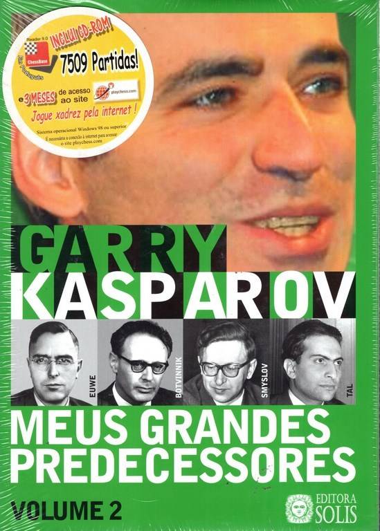 Meus Grandes Predecessores - Volume 2 de Garry Kasparov - Livro - WOOK