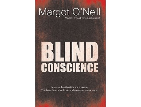 Livro Blind Conscience de Margot ONeill (Inglês)