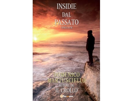 Livro Insidie Dal Passato de Domenico Martusciello (Italiano)