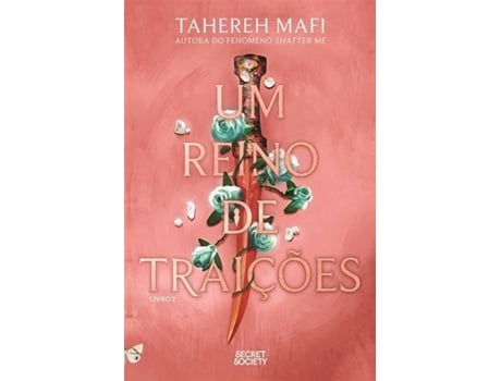 Livro Um Reino de Traições de Tahereh Mafi (Portugês)