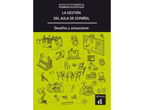 Livro La Gestión Del Aula De Español, Desafíos Y Actuaciones de Begoña Montmany (Espanhol)