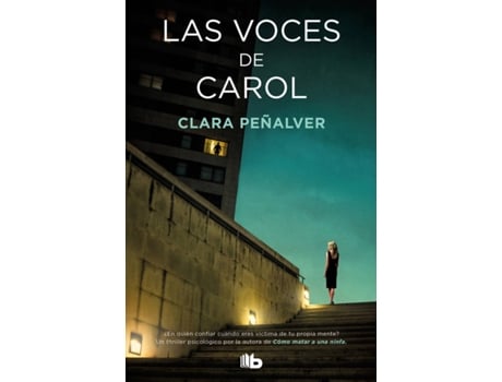 Livro Las Voces De Carol de Clara Peñalver (Espanhol)