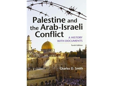 Livro palestine and the arab-israeli conflict de charles d. smith (inglês)