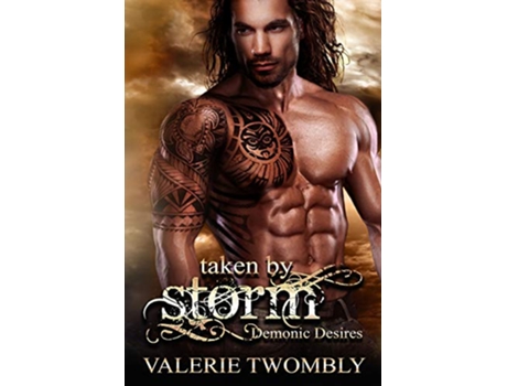 Livro Taken By Storm Immortals of Atlantis de Valerie Twombly (Inglês)