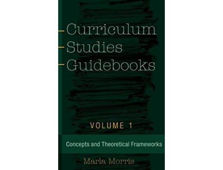 Livro Curriculum Studies Guidebooks de Marla B Morris (Inglês - Capa Dura)