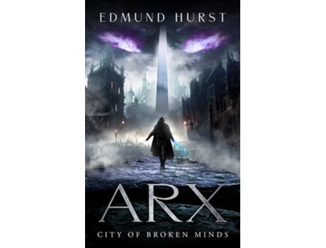 Livro Arx City of Broken Minds de Edmund Hurst (Inglês)