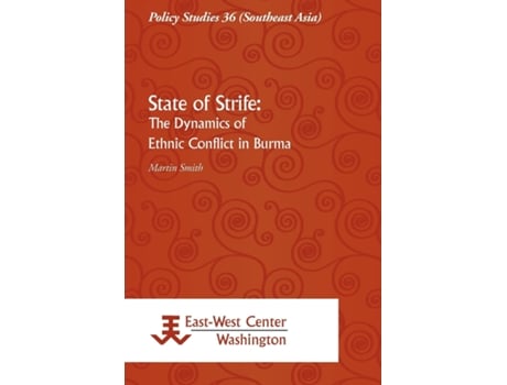 Livro State Of Strike The Dynamics Of Ethnic Conflict In Burma de Martin Smith (Inglês)