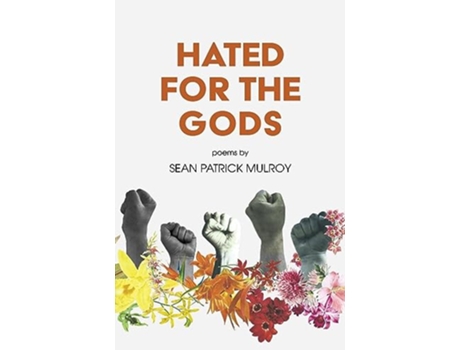 Livro Hated For The Gods de Sean Patrick Mulroy (Inglês)