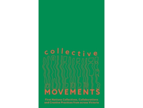 Livro Collective Movements de Buuren, Kate Ten et al. (Inglês)