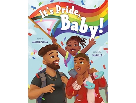 Livro Its Pride, Baby! de Allen R Wells (Inglês - Capa Dura)