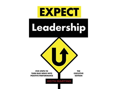 Livro Expect Leadership The Executive Edition de Keith Martino (Inglês)