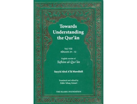 Livro towards understanding the qur'an (tafhim al-qur'an) volume 8 de sayyid abul a'la mawdudi (inglês)