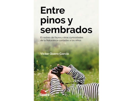 Livro Entre Pinos Y Sembrados de Victor Quero (Español)