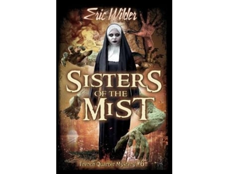 Livro Sisters of the Mist French Quarter Mystery de Eric Wilder (Inglês)