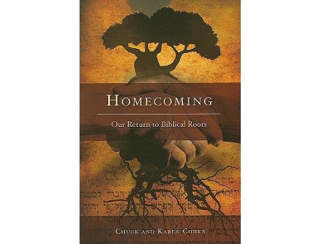 Livro Homecoming Our Return to Biblical Roots de Chuck Cohen Karen Cohen (Inglês)