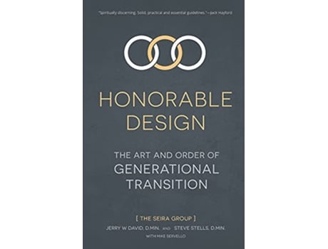 Livro Honorable Design The Art and Order of Generational Transition de Jerry W David, Steve Stells et al. (Inglês)