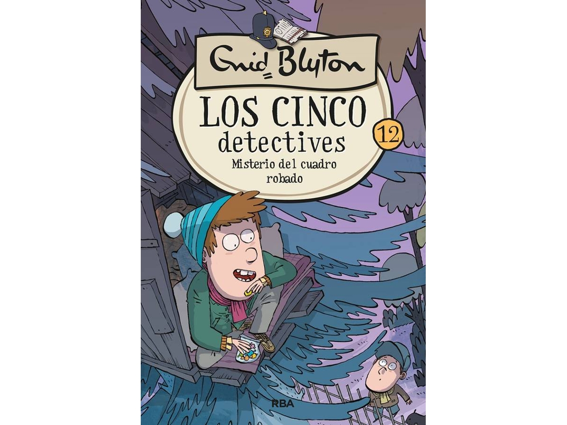 Livro Los Cinco Detectives 12 Misterio Del Cuadro Robado De Blyton Enid Espanhol Wortenpt 0099