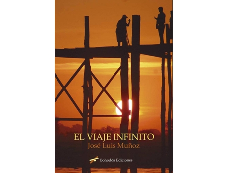 Livro El Viaje Infinito de José Luis Muñoz Jimeno (Espanhol)