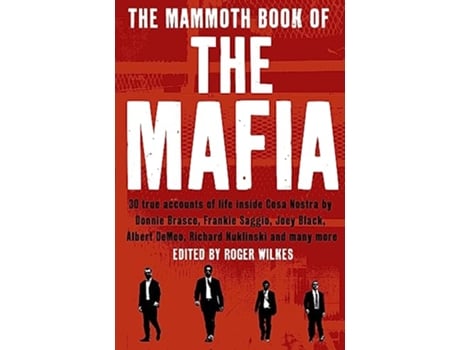 Livro The Mammoth Book of the Mafia de Nigel Cawthorne (Inglês)